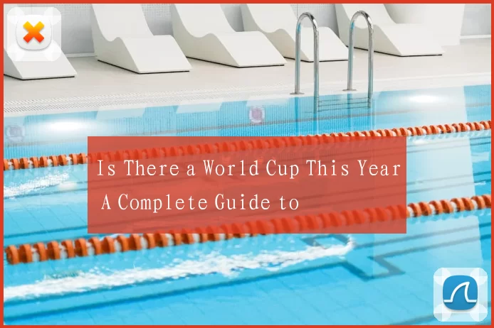 Is There a World Cup This Year A Complete Guide to